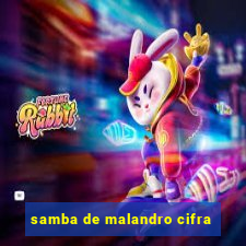 samba de malandro cifra